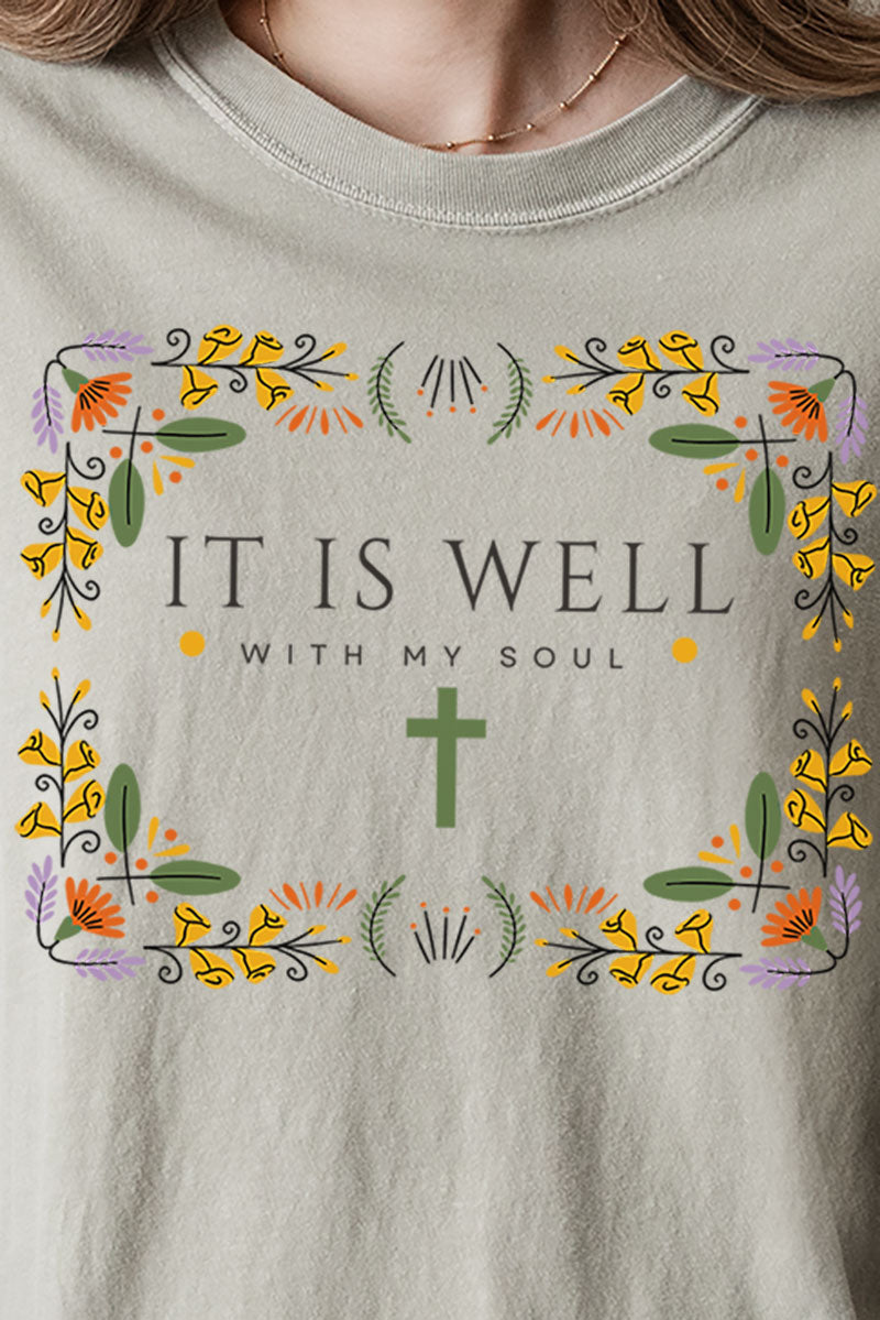 It Is Well With My Soul Comfort Colors Adult Ring-Spun Cotton Tee