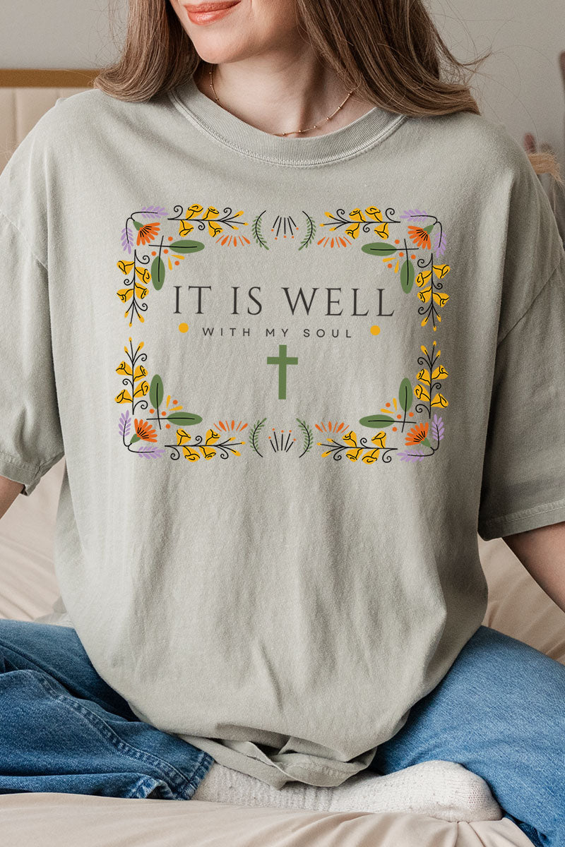 It Is Well With My Soul Comfort Colors Adult Ring-Spun Cotton Tee